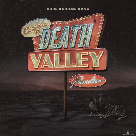 Kris Barras Band - Death Valley Paradise (2022) Hi-Res