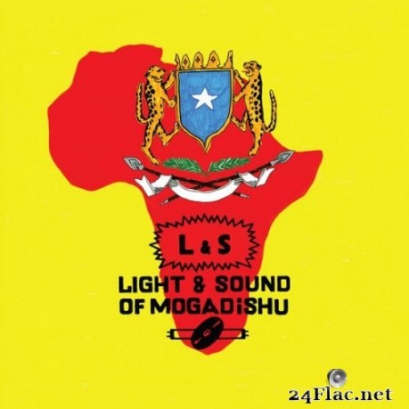 Various Artists - Light and Sound of Mogadishu (2020) Hi-Res + FLAC