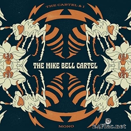 The Mike Bell Cartel - The Cartel & I (2022) Hi-Res