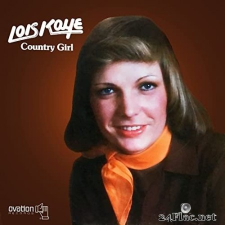Lois Kaye - Country Girl (1977) Hi-Res