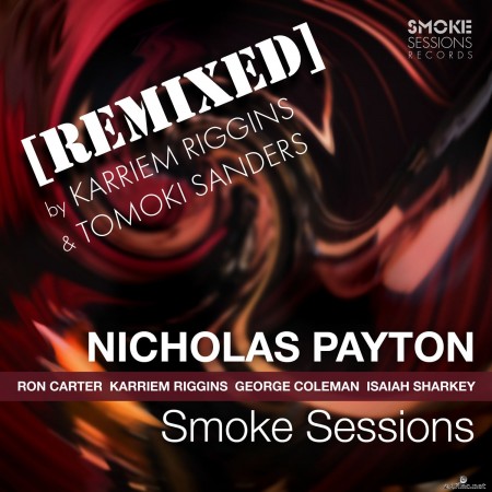 Nicholas Payton - Smoke Sessions (Remixed) (2022) Hi-Res