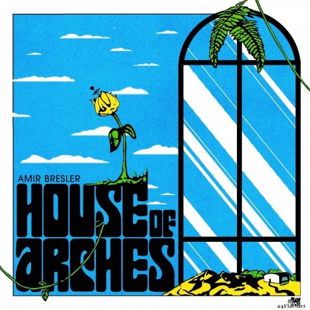 Amir Bresler - House of Arches (2022) Hi-Res