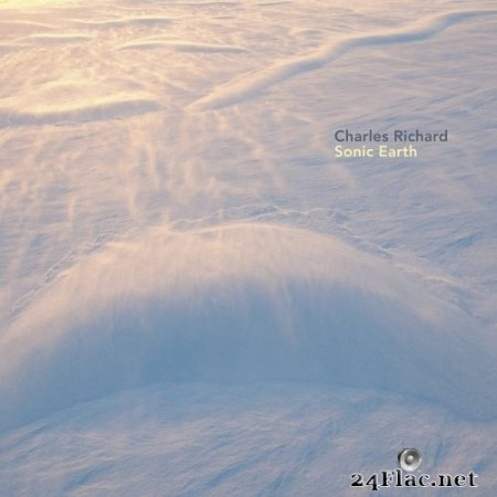 Charles - Richard - Sonic Earth (2021) Hi-Res