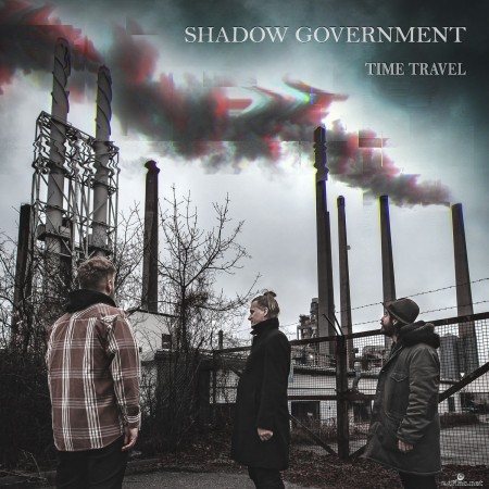 Shadow Government - Time Travel (2022) Hi-Res