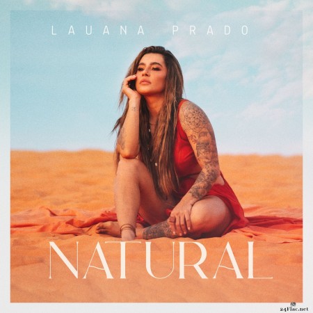 Lauana Prado - Natural (2022) Hi-Res