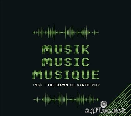 VA - Musik Music Musique (1980 | The Dawn Of Synth Pop) (2020) [FLAC (tracks + .cue)]