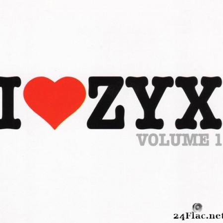 VA - I в™Ґ ZYX Volume 1 (2005) [FLAC (tracks + .cue)]