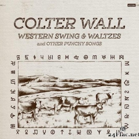 Colter Wall - Western Swing & Waltzes and Other Punchy Songs (2020) [FLAC (tracks + .cue)]