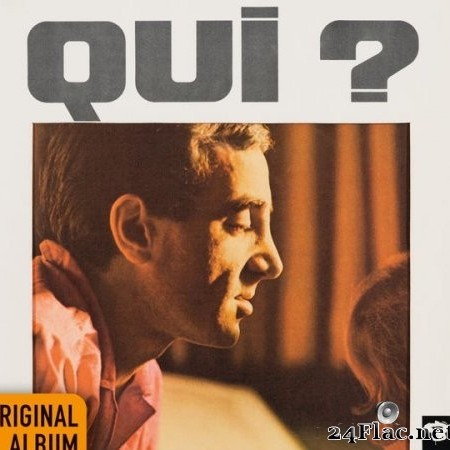 Charles Aznavour - Qui ? (1963) Hi-Res