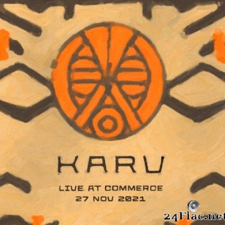 Karu - Karu live at Commerce (2022) Hi-Res
