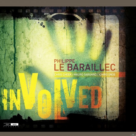 Philippe Le Baraillec - Involved (2012) Hi-Res