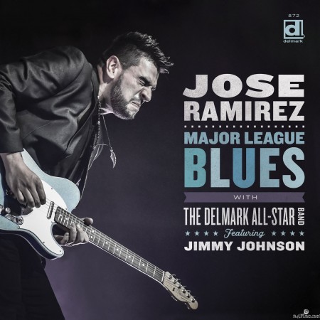 José Ramírez - Major League Blues (2022) Hi-Res