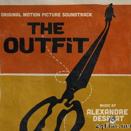 Alexandre Desplat - The Outfit (Original Motion Picture Soundtrack) (2022) Hi-Res