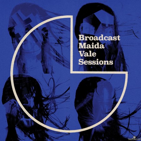 Broadcast - Maida Vale Sessions (2022) Hi-Res