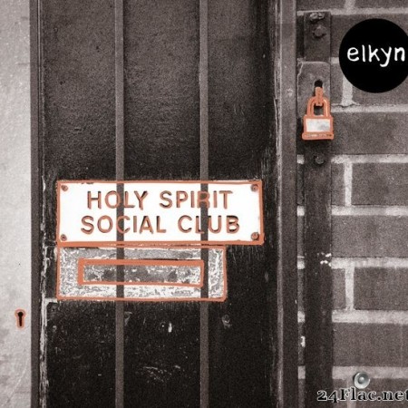 Elkyn - holy spirit social club (2022) Hi-Res