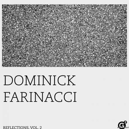 Dominick Farinacci - Reflections, Vol. 2 (2022) Hi-Res