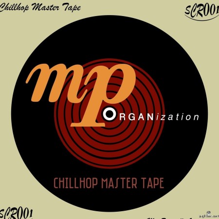 Max Paparella Organization - Chillhop Master Tape (2022) Hi-Res