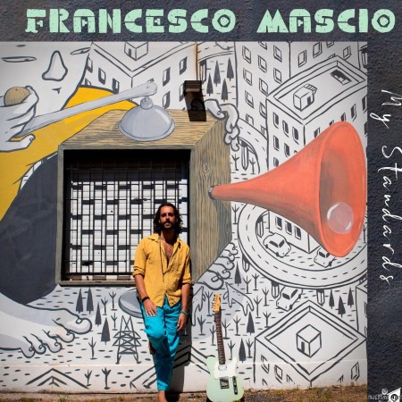 Francesco Mascio - My Standards (2022) Hi-Res