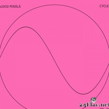 Aleksi Perälä - CYCLES 7 宗彝 (2022) Hi-Res
