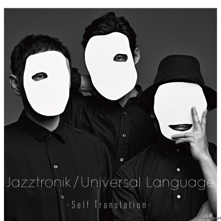 Jazztronik - Universal Language -Self Translation- (2022) Hi-Res
