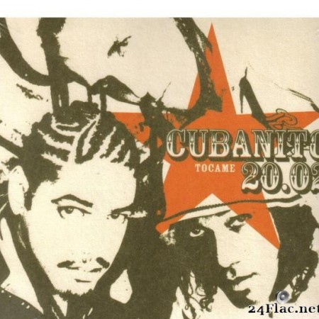 Cubanito 20.02 - TГіcame (2005) [FLAC (tracks + .cue)]