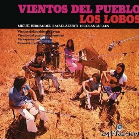 Los Lobos - Vientos Del Pueblo (Remasterizado 2022) (1972/2022) Hi-Res