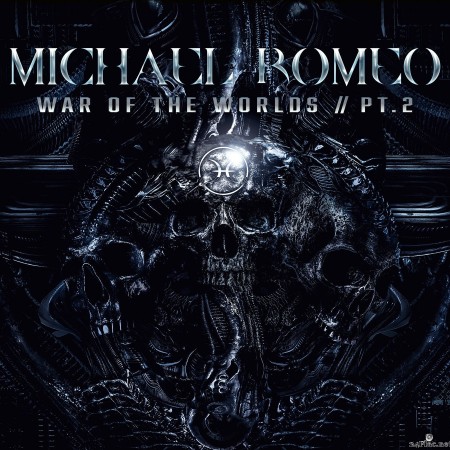 Michael Romeo - War Of The Worlds, Pt. 2 (Bonus Tracks Edition) (2022) Hi-Res