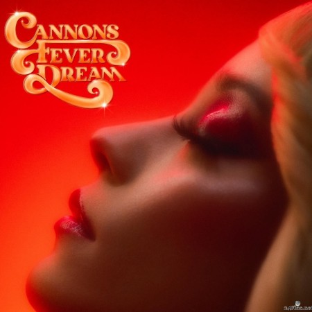 Cannons - Fever Dream (2022) Hi-Res