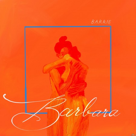 Barrie - Barbara (2022) Hi-Res