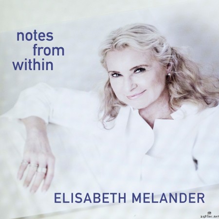 Elisabeth Melander - Notes from Within (2022) Hi-Res