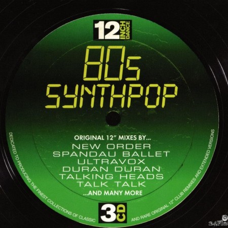 VA - 12 Inch Dance 80s Synthpop (2014) [FLAC (tracks + .cue)]