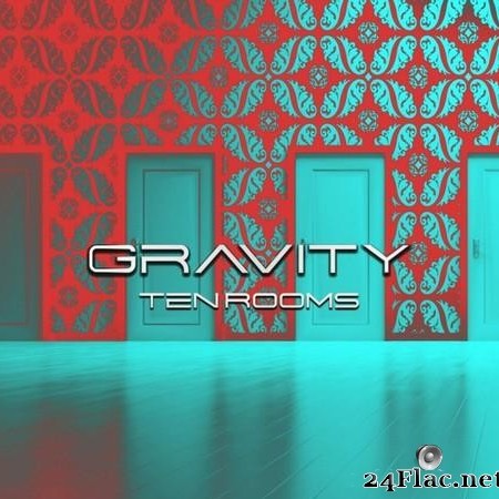 Gravity - Ten Rooms (2022) [FLAC (tracks)]