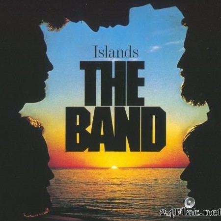 The Band - Islands (1977/2014) [FLAC (tracks)]