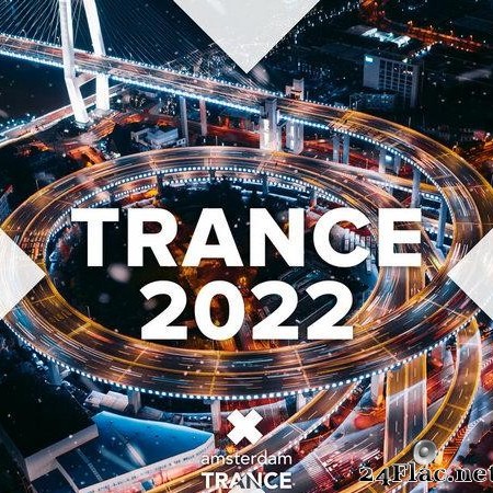 VA - Trance 2022 (2021) [FLAC (tracks)]