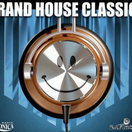 VA - Ben Liebrand - Grand House Classics 1 (2016) [FLAC (tracks + .cue)]