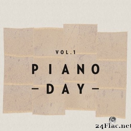 VA - Piano Day, Vol. 1 (2022) Hi-Res