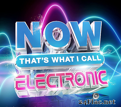 VA - NOW That's What I Call Electronic (2022) [FLAC (tracks + .cue)]