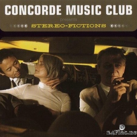 Concorde Music Club - Stereo-Fictions (2004) [FLAC (tracks + .cue)]