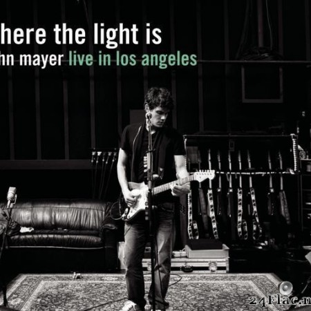 John Mayer - Where the Light Is: John Mayer Live in Los Angeles (2008) [FLAC (tracks + .cue)]