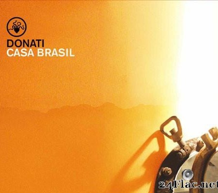 Donati - Casa Brasil (2004) [FLAC (tracks + .cue)]