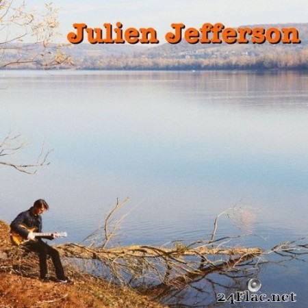 Julien Jefferson - Voir si la vie (2022) Hi-Res