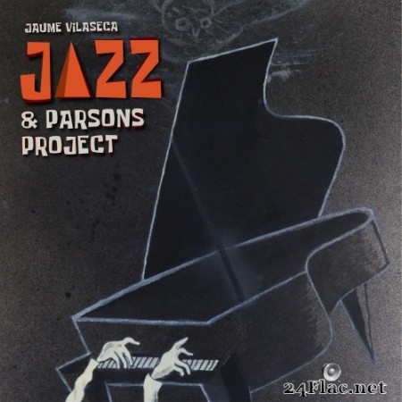 Jaume Vilaseca - Jazz & Parsons Project (2022) Hi-Res