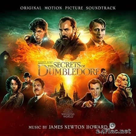James Newton Howard - Fantastic Beasts: The Secrets of Dumbledore (Original Motion Picture Soundtrack) (2022) Hi-Res