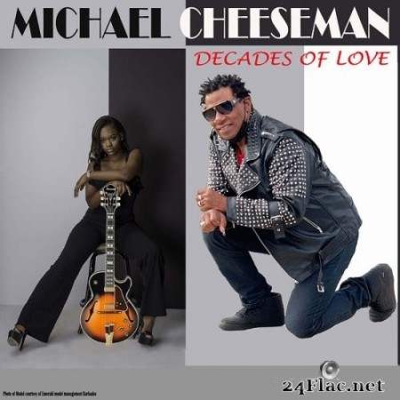 Michael Cheeseman - Decades of Love (2022) Hi-Res