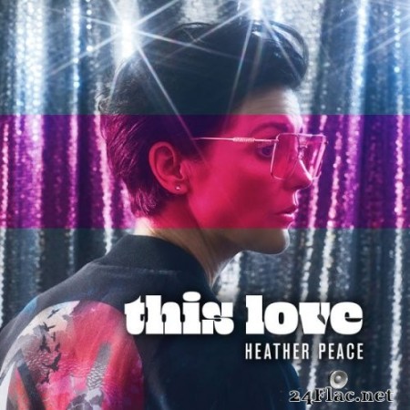 Heather Peace - This Love (2022) Hi-Res