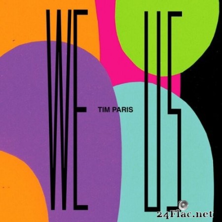 Tim Paris - We Us (2022) Hi-Res