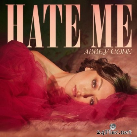 Abbey Cone - Hate Me (2022) Hi-Res