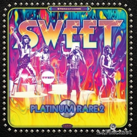 The Sweet - Platinum Rare Vol. 2 (2022) (Remastered) Hi-Res