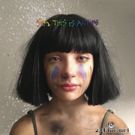 Sia - This Is Acting (Deluxe Version) (2016) Hi-Res