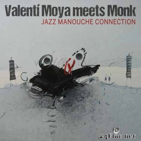 Valenti Moya - Valenti Moya Meets Monk (2017) Hi-Res